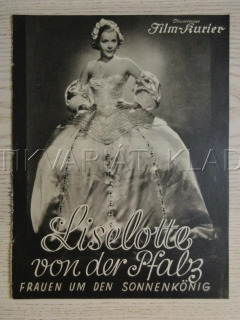 LISELOTTE VON DER PFALZ, R: C. FROELICH, R. MÜLLER, E. KLÖPFER, FILM KURIER Č. 2333