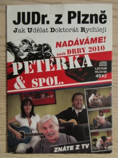 NADÁVÁME ANEB DRBY 2010!, PETERKA A SPOL., CD MLUVENÉ SLOVO