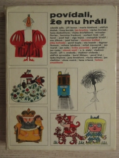 POVÍDALI, ŽE MU HRÁLI, ZDENĚK ADLA, JIŘÍ BERAN, MARIE BIEBLOVÁ A SPOL., **an