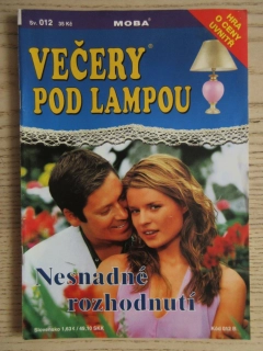 VEČERY POD LAMPOU, NESNADNÉ ROZHODNUTÍ, SV. 012, **an