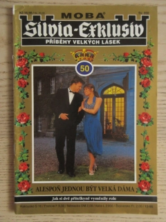 ALESPOŇ JEDNOU BÝT VELKÁ DÁMA, SV. 050, **an 