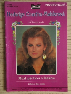 MEZI PÝCHOU A LÁSKOU, HEDWIGA COURTHS-MAHLEROVÁ, SV. 056, **an 