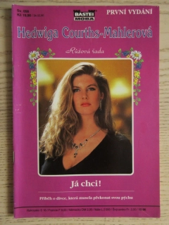 JÁ CHCI!, HEDWIGA COURTHS-MAHLEROVÁ, SV. 058, **an