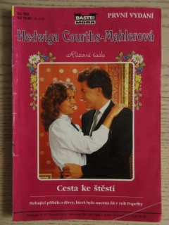 CESTA KE ŠTĚSTÍ, HEDWIGA COURTHS-MAHLEROVÁ, SV. 062, **an