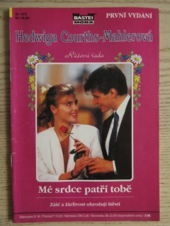 MÉ SRDCE PATŘÍ TOBĚ, HEDWIGA COURTHS-MAHLEROVÁ, SV. 075, **an 