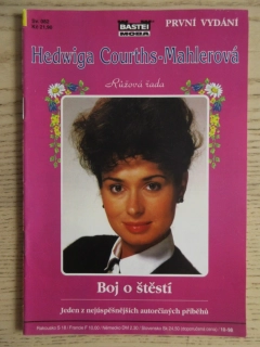 BOJ O ŠTĚSTÍ, HEDWIGA COURTHS-MAHLEROVÁ, SV. 082, **an 