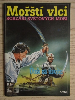 MOŘŠTÍ VLCI: KORZÁŘI SVĚTOVÝCH MOŘÍ, ÚTOK ZA ÚSVITU, SV. 007, **an