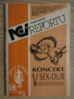 KNIHOVNIČKA NEI REPORTU, KONCERT V SEX-DUR, EDICE VENUŠE, **an