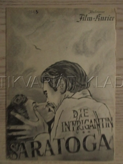 SARATOGA TRUNK, G. COOPER, I. BERGMAN, J. WARBURTON, FILM USA, FILM KURIER VBŠ Č. 489