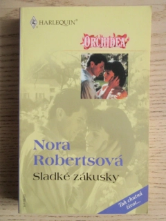 SLADKÉ ZÁKUSKY, NORA ROBERTSOVÁ, **an