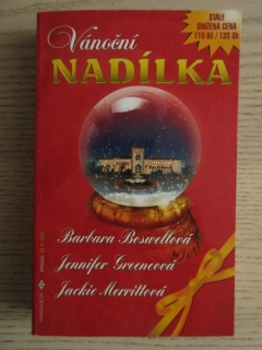 VÁNOČNÍ NADÍLKA: KOUZELNÝ PRSTEN, BARBARA BOSWELLOVÁ, DŮM ZÁZRAKŮ, JENNIFER GREENEOVÁ, LÉK PRO OSAMĚLÉ SRDCE, JACKIE MERRITTOVÁ, **an