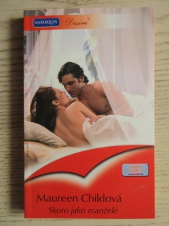 SKORO JAKO MANŽELÉ, MAUREEN CHILDOVÁ, **an