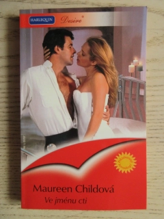 VE JMÉNU CTI, MAUREEN CHILDOVÁ, **an