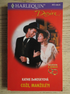 COŽE, MANŽELÉ?, KATHIE DENOSKYOVÁ, **an