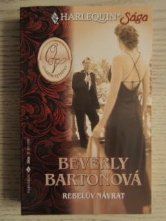 REBELŮV NÁVRAT, BEVERLY BARTONOVÁ, **an