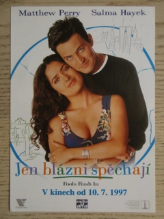 JEN BLÁZNI SPĚCHAJÍ, M. PERRY, S. HAYEK, FILMOVÝ LETÁK
