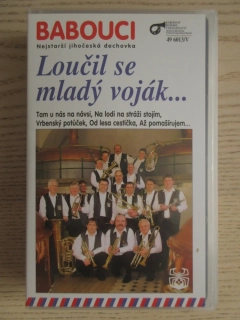 BABOUCI, LOUČIL SE MLADÝ VOJÁK..., VHS VIDEOKAZETA