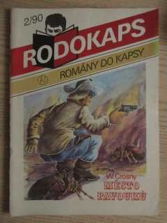 MĚSTO PAVOUKŮ, W, CROSNY, WESTERN, RODOKAPS, 2/90, **an