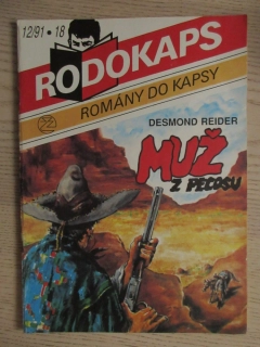 MUŽ Z PECOSU, DESMOND REIDER, RODOKAPS Č. 12/91, ROMÁNY DO KAPSY, **an