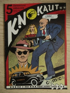 KNOKAUT, Č. 5/1990, BRAK A ŠKVÁR, PŘÍPAD VRAŽDÍCÍ TCHYNĚ, **an
