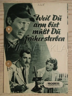 PROTOŽE JSI CHUDÝ, MUSÍŠ DŘÍVE ZEMŘÍT, B. WICKI, H. RUCKER, H. FABRICIUS, FILM SRN, FILM KURIER VBŠ Č. 77/56