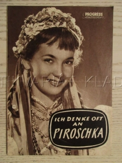 ICH DENKE OFT AN PIROSCHKA, L. PULVER, G. MOLLER, W. FRYDTBERG, FILM SRN, FILM KURIER VBŠ Č. 113/56