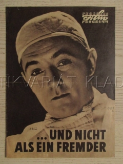 NE JAKO CIZINEC, O. DE HAVILLAND, R. MITCHUM, F. SINATRA, FILM USA, FILM KURIER VBŠ Č. 111/57