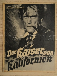 KRÁL KALIFORNIE, L. TRENKER, W. KUNIG, E. AULINGER, FILM SRN, FILM KURIER VBŠ Č. 2494
