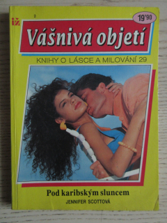 POD KARIBSKÝM SLUNCEM, JENNIFFER SCOTTOVÁ, VÁŠNIVÁ OBJETÍ 2, **an