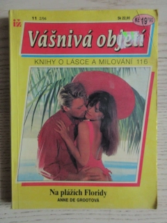 NA PLÁŽÍCH FLORIDY, ANNE DE GROOTOVÁ, VÁŠNIVÁ OBJETÍ 11, **an