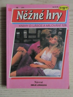 NÁVRAT, EMILIE LORINGOVÁ, NĚŽNÉ HRY 15, **an