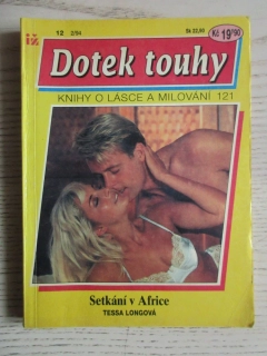 SETKÁNÍ V AFRICE, TESSA LONGOVÁ, DOTEK TOUHY 12, **an