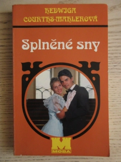 SPLNĚNÉ SNY, HEDWIGA COURTHS-MAHLEROVÁ, **an