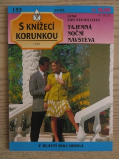 TAJEMNÁ NOČNÍ NÁVŠTĚVA, GINA VON REIHERSTEIN, S KNÍŽECÍ KORUNKOU SV. 153, **an