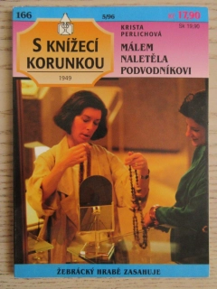 MÁLEM NALETĚLA PODVODNÍKOVI, KRISTA PERLICHOVÁ, S KNÍŽECÍ KORUNKOU SV. 166, **an