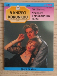 NEZNÁMÝ Z MAŠKARNÍHO PLESU, LIESELOTTE IMMENHOFOVÁ, S KNÍŽECÍ KORUNKOU SV. 180, **an