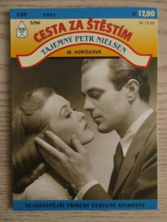 TAJEMNÝ PETR NIELSEN, M. VOŘÍŠKOVÁ, CESTA ZA ŠTĚSTÍM SV. 195, **an