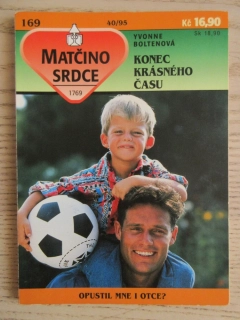 KONEC KRÁSNÉHO ČASU, YVONNE BOLTENOVÁ, MATČINO SRDCE SV. 169, **an