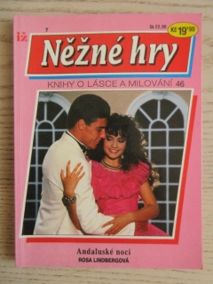 ANDALUSKÉ NOCI, ROSA LINDBERGOVÁ, NĚŽNÉ HRY 7, **an