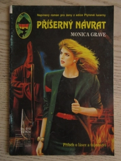 PŘÍŠERNÝ NÁVRAT, MONICA GRAVE, SV. 010, **an