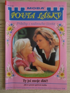 TY JSI MOJE DÍTĚ!, SV. 072, **an
