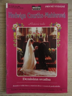 DENISINA SVATBA, HEDWIGA COURTHS-MAHLEROVÁ, SV. 023, **an