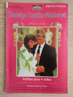 VĚŘÍM V TEBE, HEDWIGA COURTHS-MAHLEROVÁ, SV. 024, **an