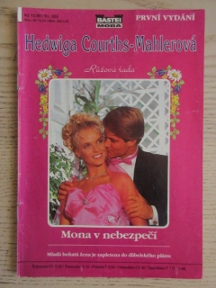 MONA V NEBEZPEČÍ, HEDWIGA COURTHS-MAHLEROVÁ, SV. 025, **an
