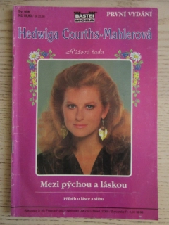 MEZI PÝCHOU A LÁSKOU, HEDWIGA COURTHS-MAHLEROVÁ, SV. 056, **an 