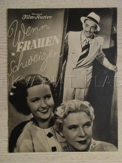 KDYŽ ŽENY MLČÍ, H. KNOTECK, J. HEESTERS, H. ENDLEIN, FILM SRN, FILM KURIER VBŠ Č. 2644