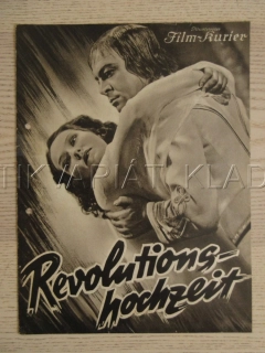 REVOLUTIONSHOCHZEIT, B. HORNEY, F. BENFER, P. HARTMANN, FILM SRN, FILM KURIER VBŠ Č. 2656