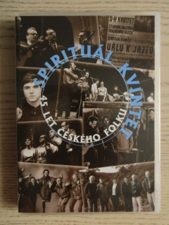 SPIRITUÁL KVINTET, 45 LET ČESKÉHO FOLKU, DVD HUDBA