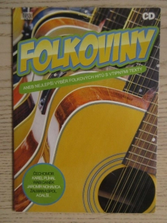 FOLKOVINY ANEB NEJLEPŠÍ VÝBĚR FOLKOVÝCH HITŮ S VTIPNÝMI TEXTY, CD HUDBA