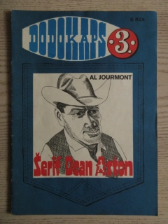 DODOKAPS Č. 3, ŠERIF DEAN ASTON, AL JOURMONT, **an